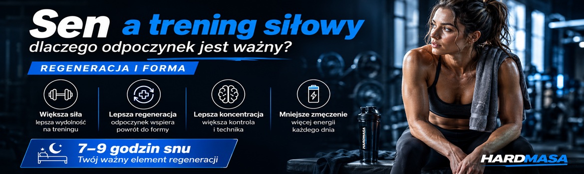 Sen i trening siłowy – znaczenie odpowiedniej ilości snu dla regeneracji mięśni, siły, koncentracji i postępów treningowych.